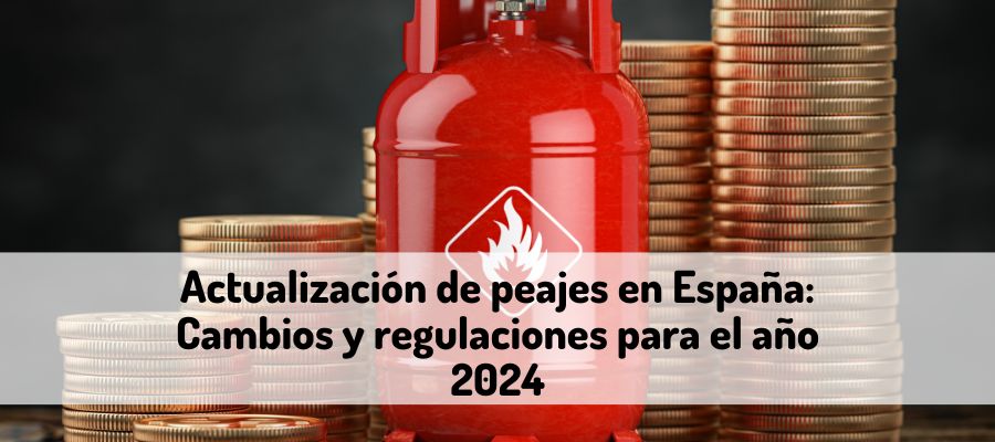Actualización de peajes en España Cambios y regulaciones para el año 2024